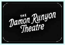 Damon Runyon Theater